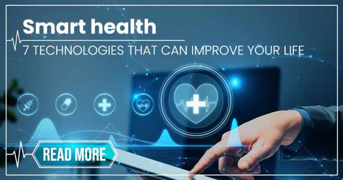 Smart health: 7 technologies that improve your life